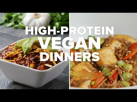High-Protein Vegan Dinners • Tasty