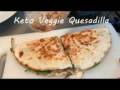 Low Carb Veggie Quesadilla | Quick Keto Vegetarian Meals | Easy To Keto